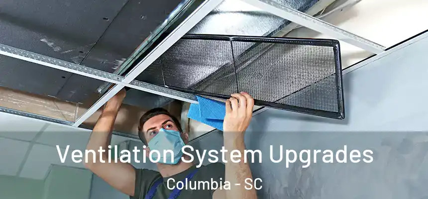  Ventilation System Upgrades Columbia - SC